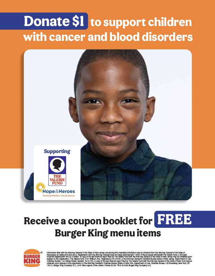 The Valerie Fund & Burger King Team Up!